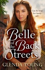 Belle of the Back Streets: A powerful, heartwarming saga kaina ir informacija | Fantastinės, mistinės knygos | pigu.lt