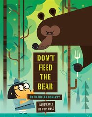 Don't Feed the Bear kaina ir informacija | Knygos paaugliams ir jaunimui | pigu.lt