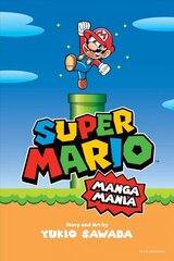 Super Mario Manga Mania цена и информация | Фантастика, фэнтези | pigu.lt