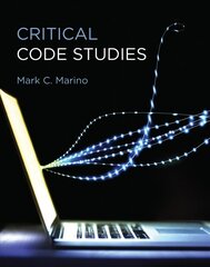 Critical Code Studies: initial(methods) цена и информация | Книги по экономике | pigu.lt
