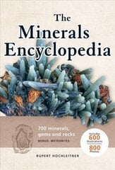 Minerals Encyclopedia: 700 Minerals, Gems and Rocks цена и информация | Энциклопедии, справочники | pigu.lt