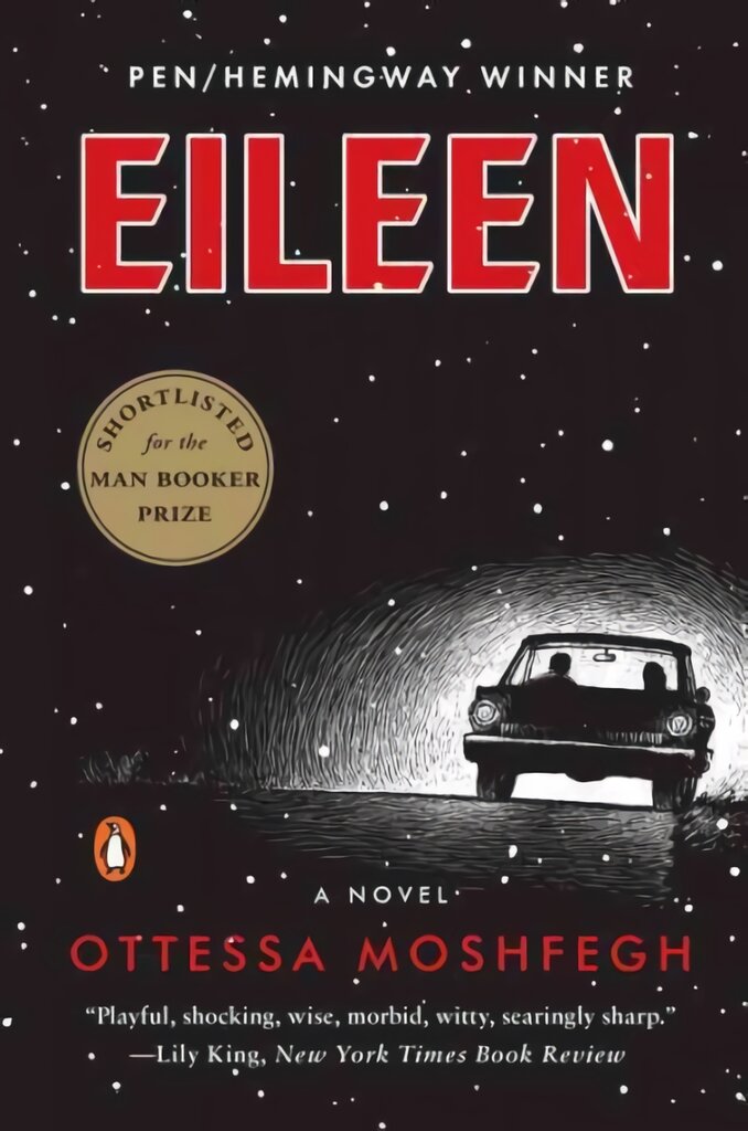 Eileen: A Novel kaina ir informacija | Fantastinės, mistinės knygos | pigu.lt