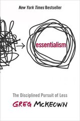 Essentialism: The Disciplined Pursuit of Less цена и информация | Самоучители | pigu.lt