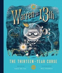 Warren the 13th and the thirteen-year curse kaina ir informacija | Knygos paaugliams ir jaunimui | pigu.lt