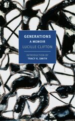 Generations: A Memoir цена и информация | Биографии, автобиогафии, мемуары | pigu.lt