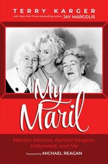 My Maril: Marilyn Monroe, Ronald Reagan, Hollywood, and Me цена и информация | Биографии, автобиогафии, мемуары | pigu.lt