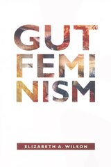 Gut Feminism цена и информация | Книги по социальным наукам | pigu.lt