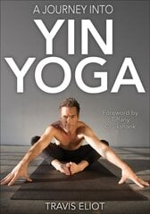 Journey Into Yin Yoga, A цена и информация | Самоучители | pigu.lt