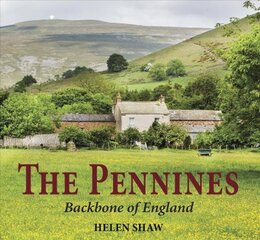 Pennines: Backbone of England цена и информация | Путеводители, путешествия | pigu.lt