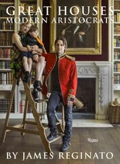 Great Houses, Modern Aristocrats: Ancestral Houses and Their Stories цена и информация | Книги об архитектуре | pigu.lt