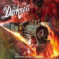 CD - The Darkness - One Way Ticket To Hell ... And Back kaina ir informacija | Vinilinės plokštelės, CD, DVD | pigu.lt