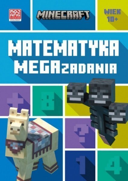 Minecraft. Matematyka. Megazadania 10+ kaina ir informacija | Knygos vaikams | pigu.lt