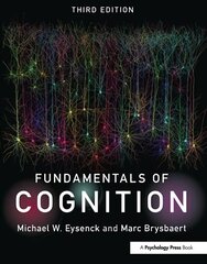 Fundamentals of Cognition 3rd edition kaina ir informacija | Socialinių mokslų knygos | pigu.lt