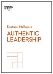 Authentic leadership HBR emotional intelligence series kaina ir informacija | Ekonomikos knygos | pigu.lt