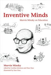 Inventive minds: Marvin Minsky on education kaina ir informacija | Socialinių mokslų knygos | pigu.lt