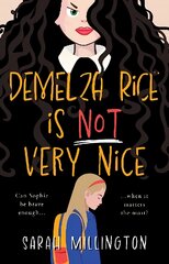 Demelza Rice is Not Very Nice цена и информация | Книги для подростков  | pigu.lt