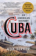 Cuba: An American History UK Edition kaina ir informacija | Istorinės knygos | pigu.lt