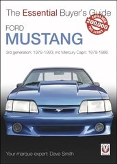Ford Mustang: 3rd generation: 1979-1993; inc Mercury Capri: 1979-1986 цена и информация | Путеводители, путешествия | pigu.lt