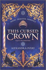 This Cursed Crown Original ed. цена и информация | Книги для подростков  | pigu.lt