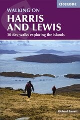 Walking on Harris and Lewis: 30 day walks exploring the islands 3rd Revised edition цена и информация | Книги о питании и здоровом образе жизни | pigu.lt