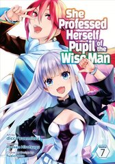 She Professed Herself Pupil of the Wise Man (Manga) Vol. 7 kaina ir informacija | Fantastinės, mistinės knygos | pigu.lt