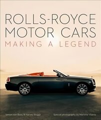 Rolls-Royce Motor Cars: Making a Legend kaina ir informacija | Kelionių vadovai, aprašymai | pigu.lt