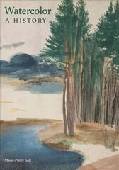 Watercolor: A History цена и информация | Книги об искусстве | pigu.lt