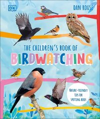 Children's Book of Birdwatching: Nature-Friendly Tips for Spotting Birds kaina ir informacija | Knygos paaugliams ir jaunimui | pigu.lt