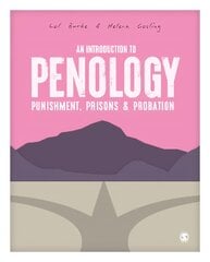 Introduction to penology: punishment, prisons and probation kaina ir informacija | Socialinių mokslų knygos | pigu.lt