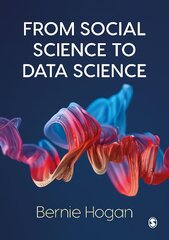 From Social Science to Data Science: Key Data Collection and Analysis Skills in Python цена и информация | Энциклопедии, справочники | pigu.lt