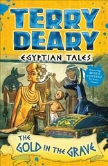 Egyptian Tales: The Gold in the Grave kaina ir informacija | Knygos paaugliams ir jaunimui | pigu.lt