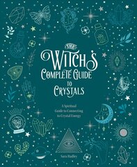 Witch's complete guide to crystals kaina ir informacija | Saviugdos knygos | pigu.lt