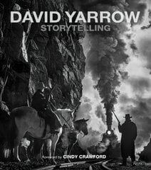 Storytelling: David Yarrow kaina ir informacija | Fotografijos knygos | pigu.lt