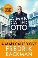 A Man Called Ove: Soon to be a major film starring Tom Hanks kaina ir informacija | Fantastinės, mistinės knygos | pigu.lt