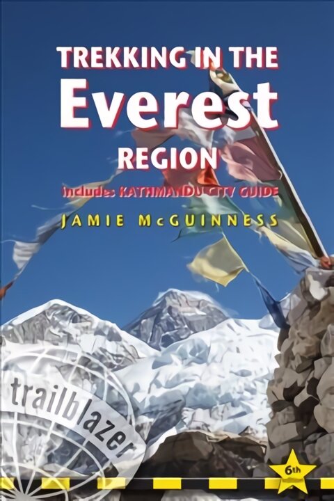 Trekking in the Everest Region: Practical Guide with 27 Detailed Route Maps & 52 Village Plans, Includes Kathmandu City Guide 6th Revised edition цена и информация | Kelionių vadovai, aprašymai | pigu.lt