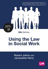 Using the Law in Social Work 9th Revised edition цена и информация | Книги по социальным наукам | pigu.lt