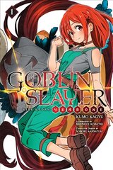 Goblin Slayer Side Story: Year One, Vol. 1 (light novel) kaina ir informacija | Fantastinės, mistinės knygos | pigu.lt