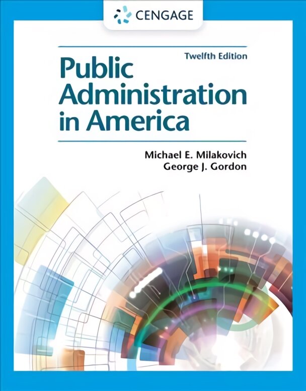 Public Administration in America 12th edition kaina ir informacija | Socialinių mokslų knygos | pigu.lt