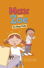 Max and Zoe: Too Many Tricks kaina ir informacija | Knygos paaugliams ir jaunimui | pigu.lt