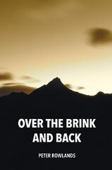 Over the Brink and Back kaina ir informacija | Knygos apie sveiką gyvenseną ir mitybą | pigu.lt