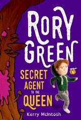 Rory Green Secret Agent to the Queen kaina ir informacija | Knygos paaugliams ir jaunimui | pigu.lt