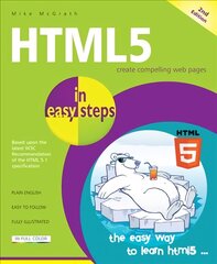 HTML5 in easy steps 2nd edition цена и информация | Книги по экономике | pigu.lt