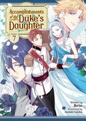 Accomplishments of the Duke's Daughter (Light Novel) Vol. 7 цена и информация | Фантастика, фэнтези | pigu.lt