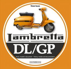 Lambretta Dl/Gp: History, models and documents kaina ir informacija | Kelionių vadovai, aprašymai | pigu.lt