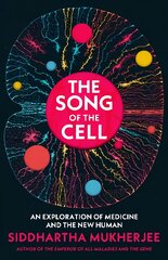 Song of the Cell: An Exploration of Medicine and the New Human kaina ir informacija | Ekonomikos knygos | pigu.lt