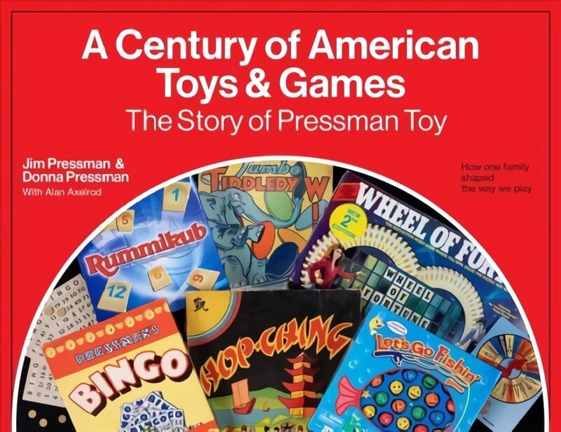 Century of American Toys and Games: The Story of Pressman Toy kaina ir informacija | Knygos apie meną | pigu.lt