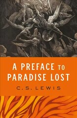 Preface to Paradise Lost цена и информация | Духовная литература | pigu.lt