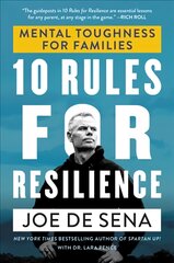 10 Rules for Resilience: Mental Toughness for Families kaina ir informacija | Socialinių mokslų knygos | pigu.lt