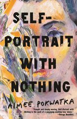 Self-Portrait with Nothing цена и информация | Fantastinės, mistinės knygos | pigu.lt