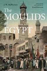 Moulids of Egypt: Egyptian Saint's Day Festivals 2022 kaina ir informacija | Dvasinės knygos | pigu.lt